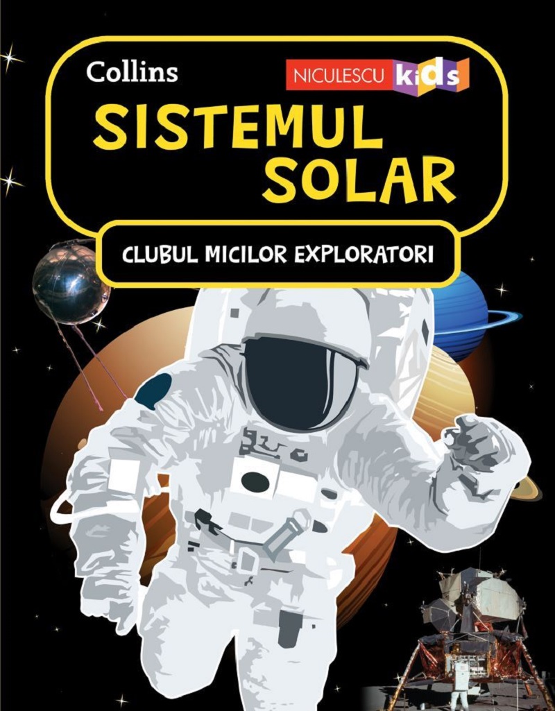 Clubul micilor exploratori. Sistemul solar