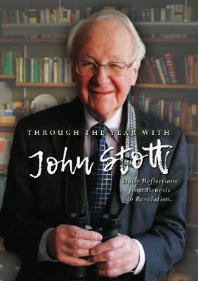 Through the Year with John Stott - John Stott
