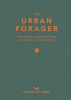 Urban Forager - Wross Lawrence