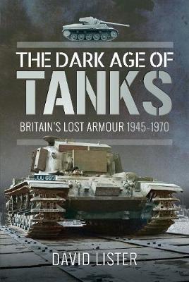 Dark Age of Tanks - David Lister