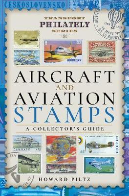 Aircraft and Aviation Stamps - Howard Piltz