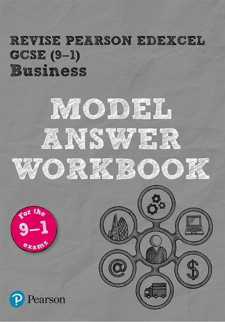 REVISE Pearson Edexcel GCSE (9-1) Business Model Answer Work - Helen Coupland-Smith