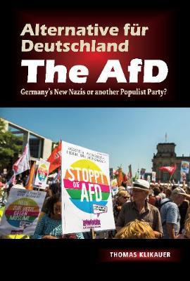 Alternative fur Deutschland  The AfD - Thomas Klikauer