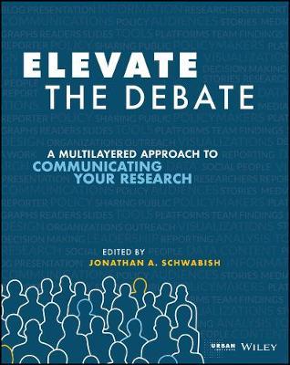 Elevate the Debate - Jonathan Schwabish
