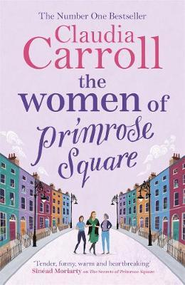 Women of Primrose Square - Claudia Carroll