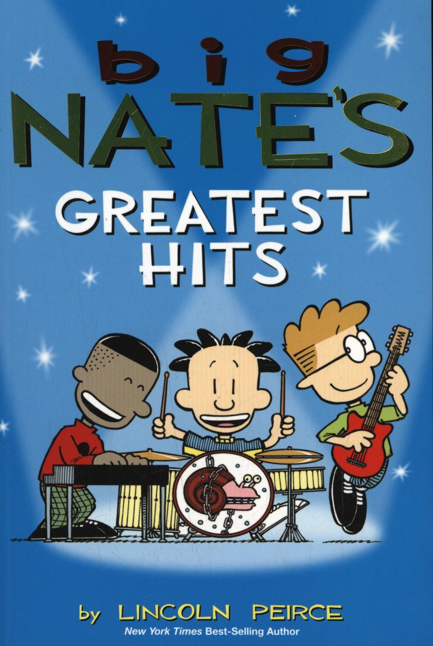 Big Nate's Greatest Hits - Lincoln Peirce