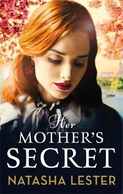 Her Mother's Secret - Natasha Lester