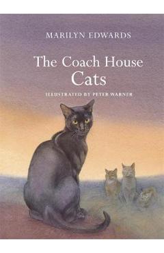 Coperta cărții 'Coach House Cats - Marilyn Edwards'