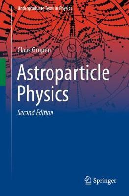 Astroparticle Physics -  Grupen
