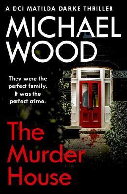 Murder House - Michael Wood
