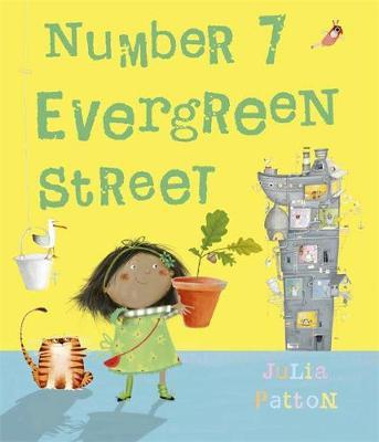 Number 7 Evergreen Street - Julia Patton