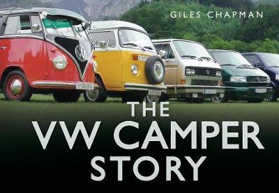 VW Camper Story - Giles Chapman