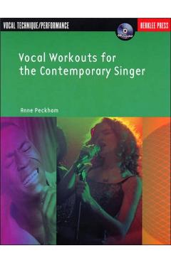 Vocal Workouts for the Contemporary Singer - Anne Peckham