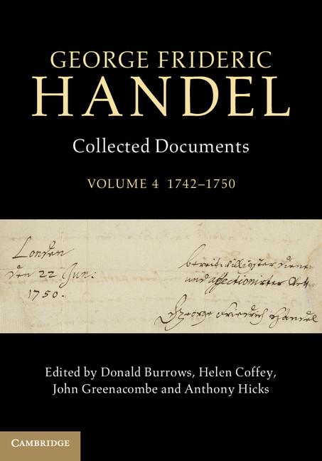 George Frideric Handel: Volume 4, 1742-1750 - Donald Burrows