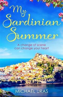 My Sardinian Summer - Micha�l Uras