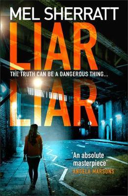 Liar Liar - Mel Sherratt