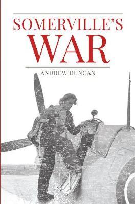Somerville's War - Andrew Duncan