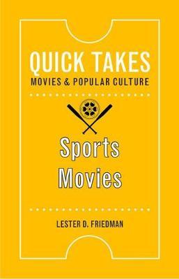 Sports Movies - Lester D Friedman