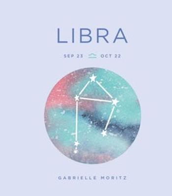 Zodiac Signs: Libra - Gabrielle Moritz
