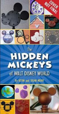 Hidden Mickeys Of Walt Disney World - Kevin Neary