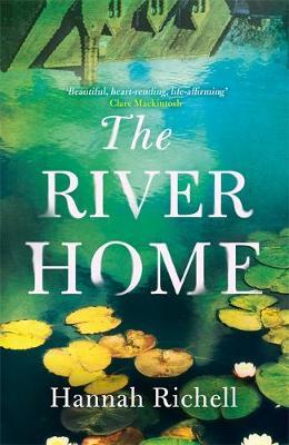 River Home - Hannah Richell