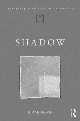 Shadow - Simon Unwin