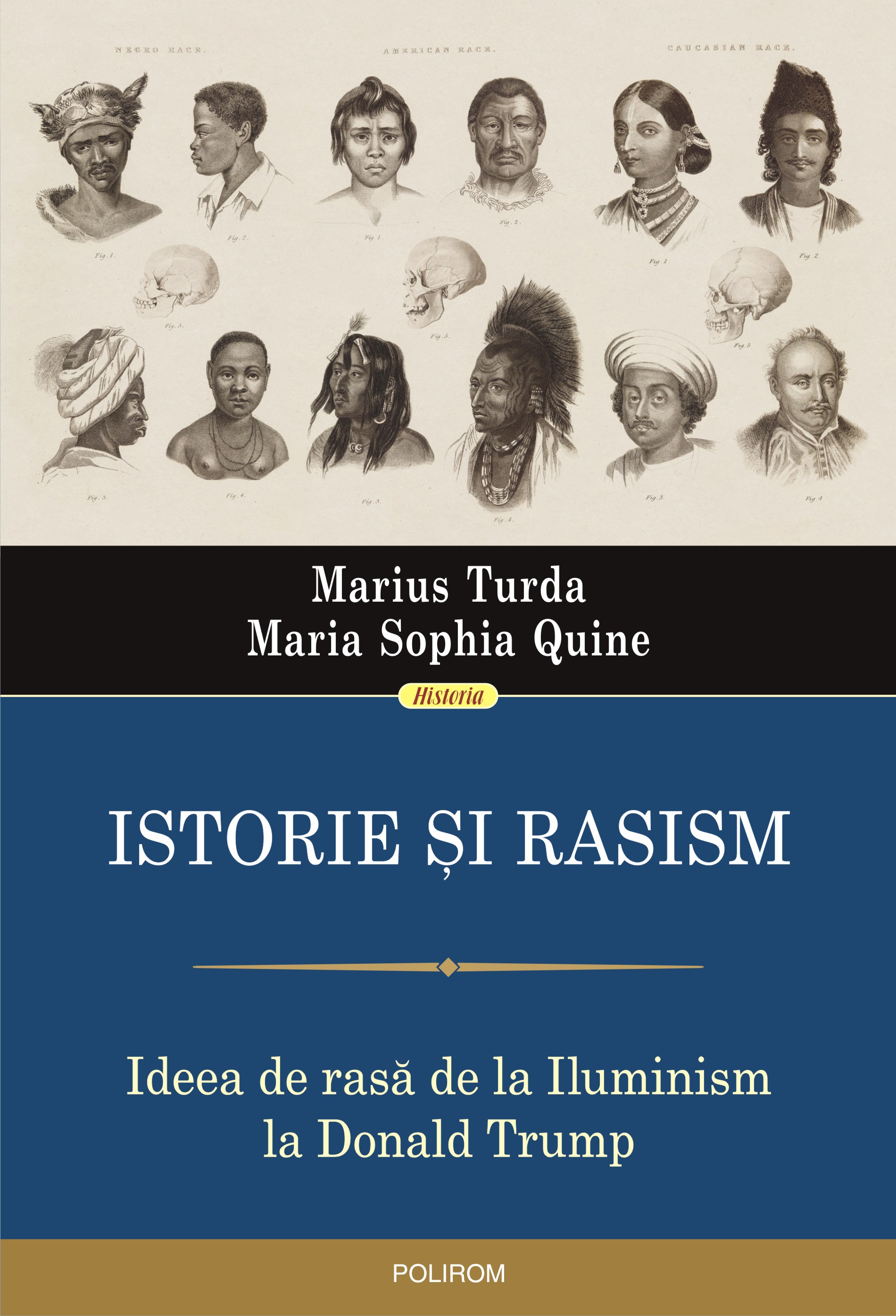eBook Istorie si rasism. Ideea de rasa de la Iluminism la Donald Trump - Maria Sophia Quine