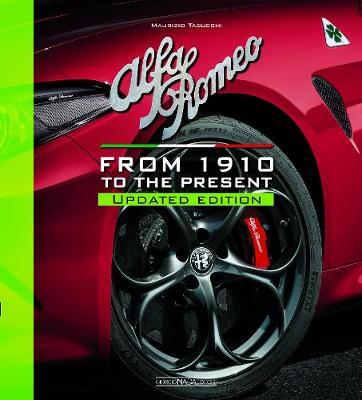 Alfa Romeo From 1910 to the present - Maurizio Tabucchi