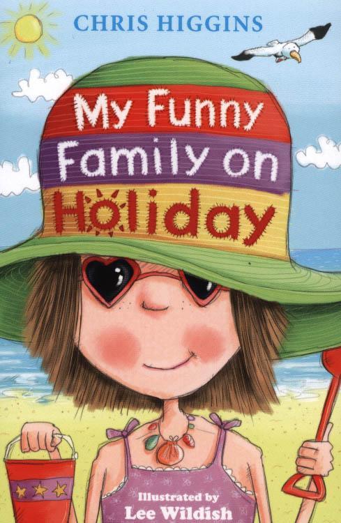 My Funny Family On Holiday - Chris Higgins