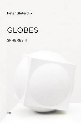 Globes - Peter Sloterdijk