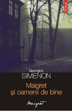 Poza produsului eBook Maigret si oamenii de bine - Georges Simenon