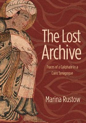 Lost Archive - Marina Rustow