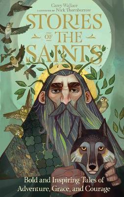 Stories Of The Saints - Carey Wallace