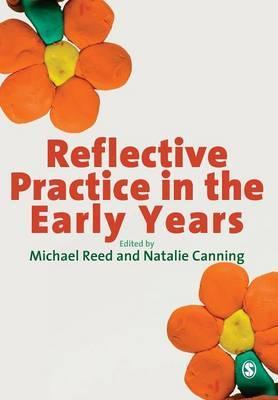 Reflective Practice in the Early Years - Mike Reed