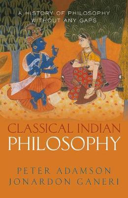 Classical Indian Philosophy - Peter Adamson