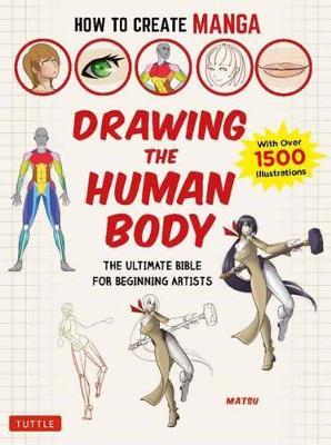 How to Create Manga: Drawing the Human Body -  Matsu