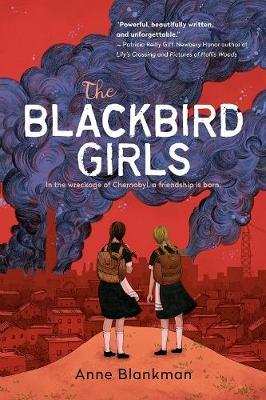 Blackbird Girls - Anne Blankman