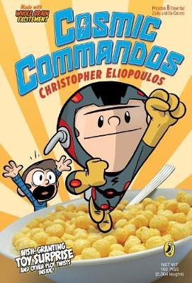 Cosmic Commandos - Christopher Eliopoulos