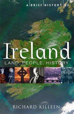 Brief History of Ireland - Richard Killeen