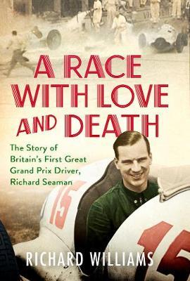 Race with Love and Death - Richard Williams