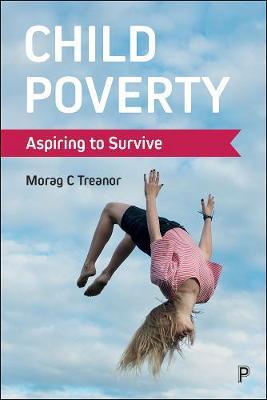 Child Poverty - Morag C Treanor
