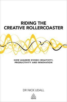 Riding the Creative Rollercoaster - Nick Udall