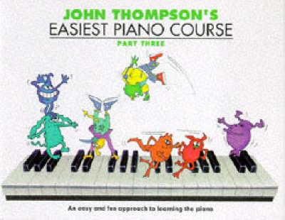 John Thompson's Easiest Piano Course -  