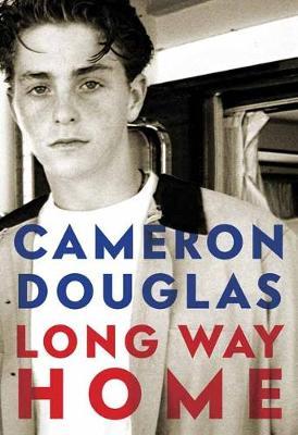 Long Way Home - Cameron Douglas