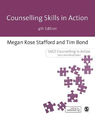 Counselling Skills in Action - Megan Stafford