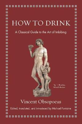 How to Drink - Vincent Obsopoeus