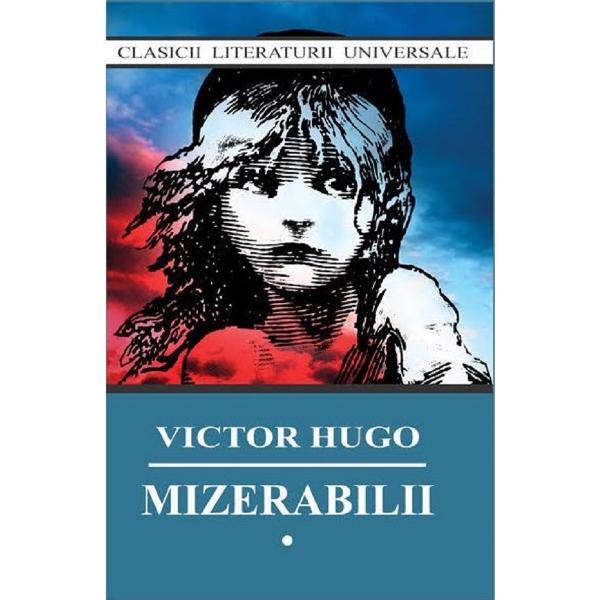 Mizerabilii - Victor Hugo