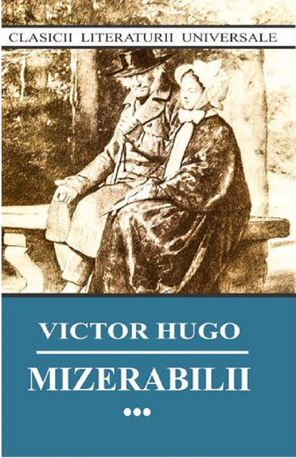 Mizerabilii - Victor Hugo