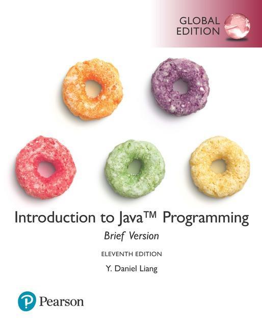 Introduction to Java Programming, Brief Version, Global Edit - Y Liang