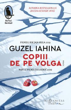 Coperta cărții 'Copiii de pe Volga - Guzel Iahina'